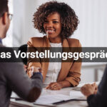Am besten Vorstellungsgespräch vorbereiten Fragen